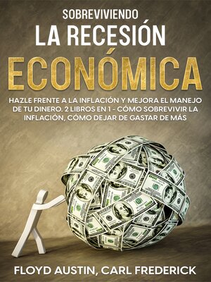 cover image of Sobreviviendo la Recesión Económica